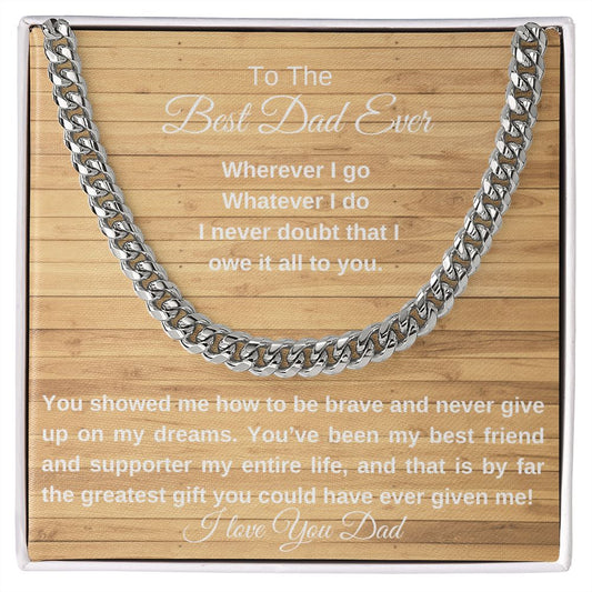 To The Best Dad Ever | Cuban Link Chain