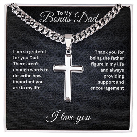 To My Bonus Dad | Cuban Chain with Artisan Cross Necklace